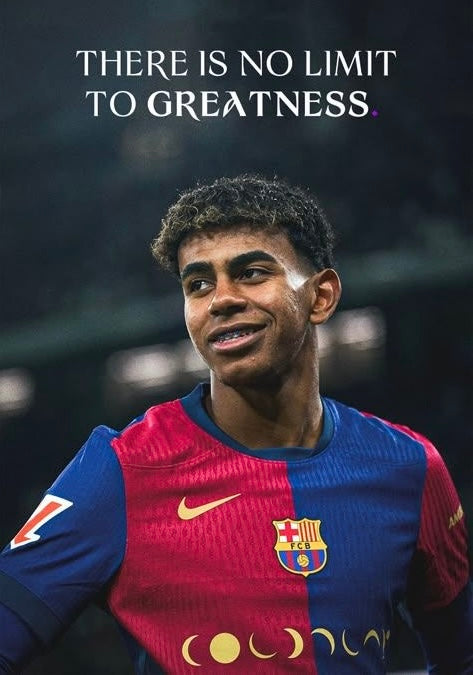 Yamal No Limit To Greatness Quote A4 Poster