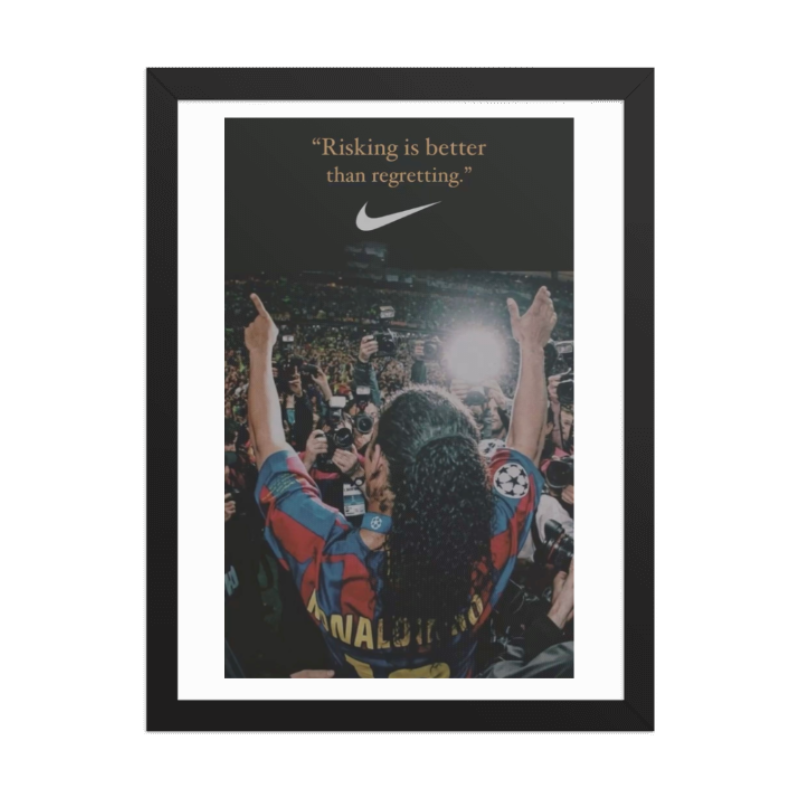 “Risking is better then regretting” Quote A4 Poster