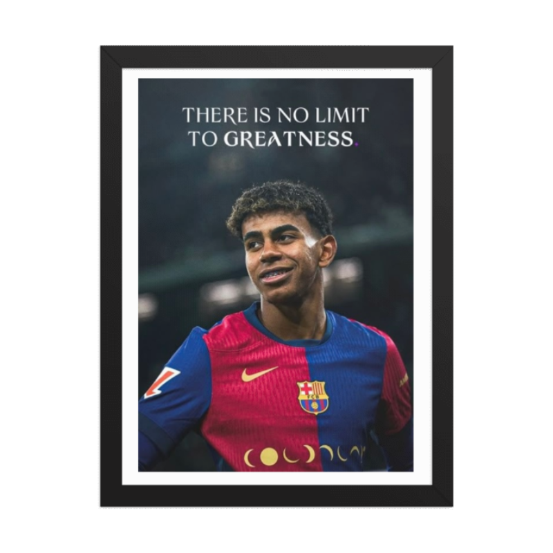 Yamal No Limit To Greatness Quote A4 Poster